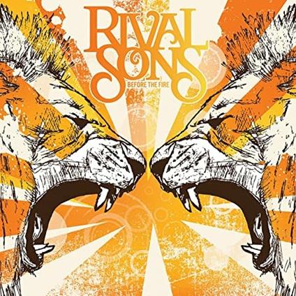 Before the Fire - Vinile LP di Rival Sons