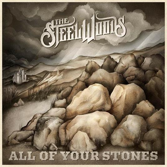 All of Your Stones - Vinile LP di Steel Woods