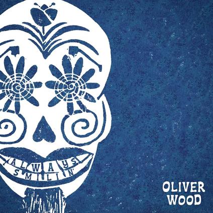 Always Smilin - Vinile LP di Oliver Wood