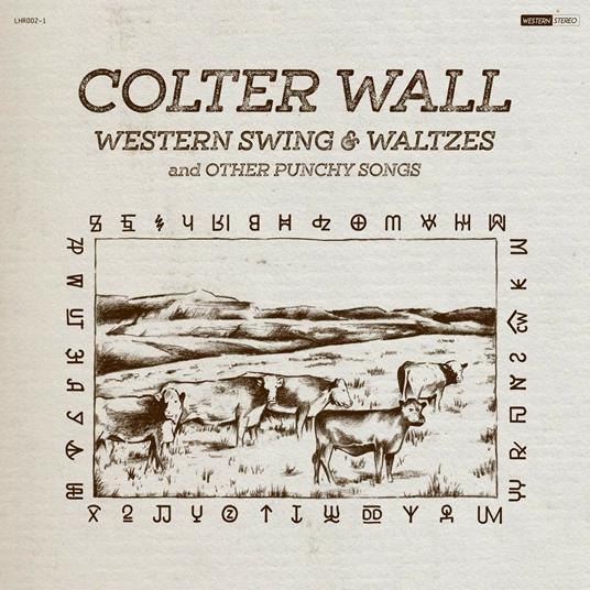 Western Swing & Waltzesand Other Punchy - Vinile LP di Colter Wall