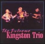 Extreme Kingston Trio - CD Audio di Kingston Trio