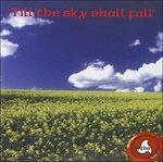 Till the Sky Shall Fall
