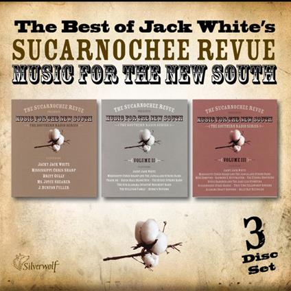Best Of Jack White's Sucarnochee Revue - CD Audio di Jack White
