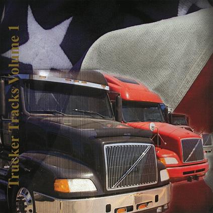 Trucker Tracks Volume 1 - CD Audio