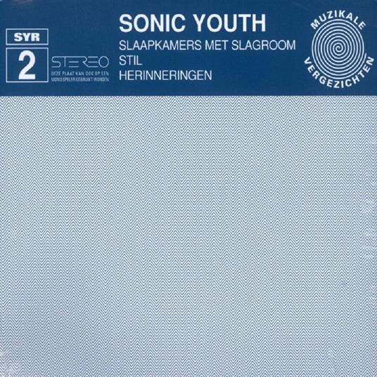 Slaapkamers Met Slagroom - Vinile LP di Sonic Youth