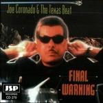 Final Warning - CD Audio di Joe Coronado,Texas Beat