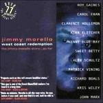 West Coast Redemption - CD Audio di Jimmy Morello