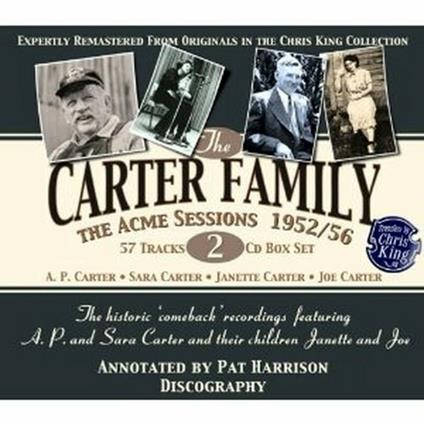 The Acme Sessions 1952/56 - CD Audio di Carter Family