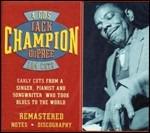 Early Cuts from a Singer - CD Audio di Champion Jack Dupree