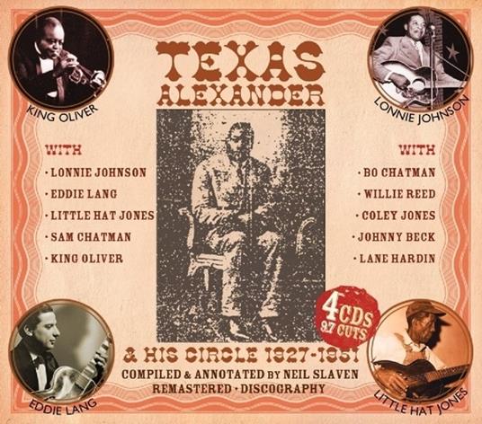 Texas Alexander and His Circle 1927-1951 - CD Audio di Texas Alexander