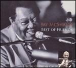 Best of Friends - CD Audio di Jay McShann
