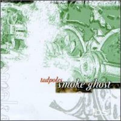 Smoke Ghost - CD Audio di Tadpoles