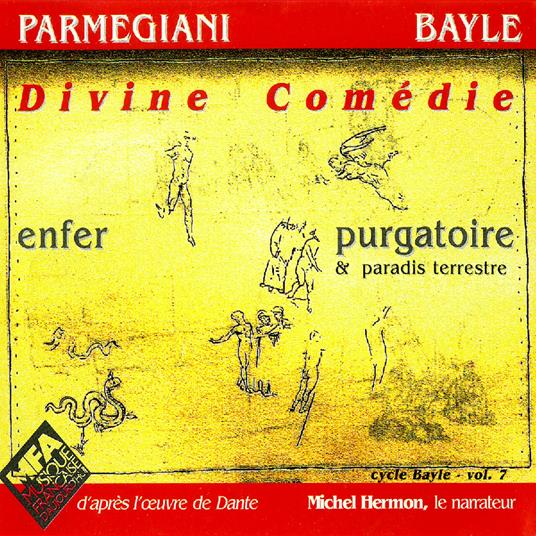 Divine Comedie - Vinile LP di Bernard Parmegiani