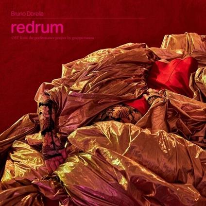Redrum - Vinile LP di Bruno Dorella