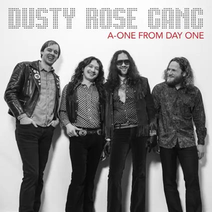 A-One From Day One - Vinile LP di Dusty Rose Gang