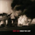 Darker Than Light - Vinile LP di Bobby Bare