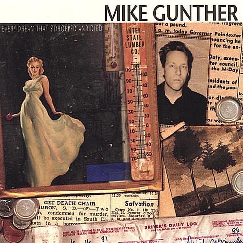 Mike Gunther - Every Dream Thats Dropped & Died - CD Audio