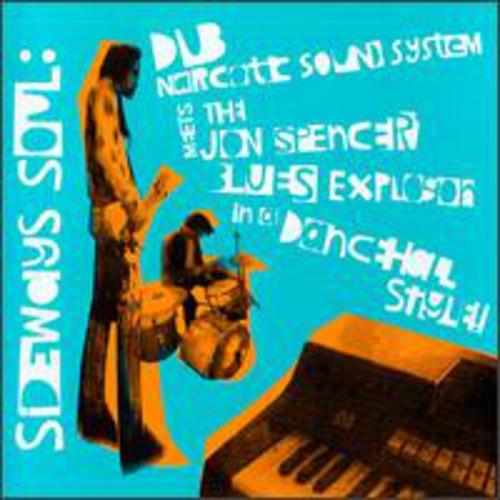 Sideways Soul - CD Audio di Dub Narcotic Sound System