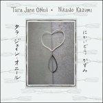 Tara Jane O'neil & Nikaido Kazumi