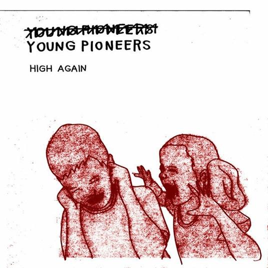 High Again - Vinile LP di Young Pioneers