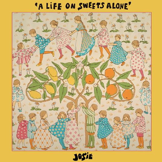 A Life On Sweets Alone - Vinile LP di Josie