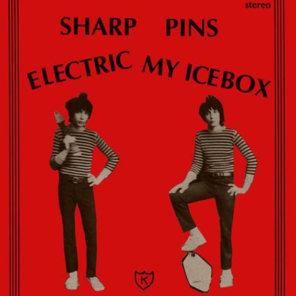 Electric My Icebox - Vinile LP di Sharp Pins