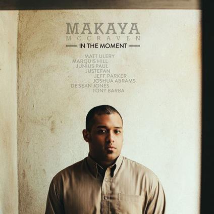In The Moment - Vinile LP di Makaya McCraven