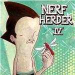 IV - CD Audio di Nerf Herder