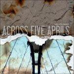 Living in the Moment - CD Audio di Across Five Aprils