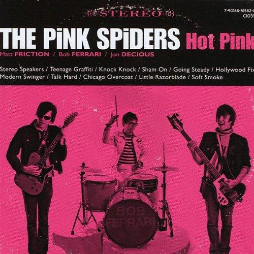 Hot Pink - CD Audio di Pink Spiders