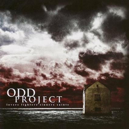 Lovers Fighters Sinners... - CD Audio di Odd Project