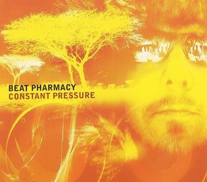 Constant Pressure - CD Audio di Beat Pharmacy