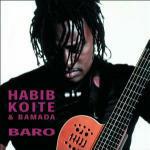 Baro - CD Audio di Habib Koité,Bamada