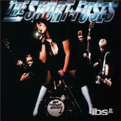 Get the Hell Down - CD Audio di Short Fuses