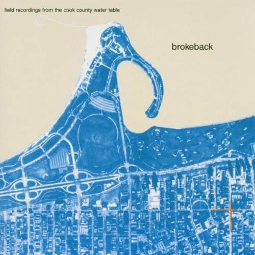 Field Recordings from the Cook County wa - Vinile LP di Brokeback