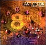 Last Option - CD Audio di 8 Bold Souls