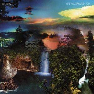 It's All Around You - Vinile LP di Tortoise