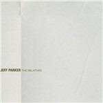 The Relatives - CD Audio di Jeff Parker