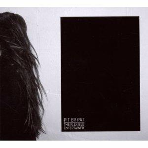 The Flexible Entertainer - CD Audio di Pit Er Pat