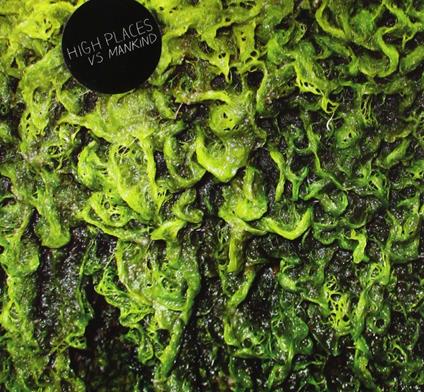 High Places vs. Mankind - CD Audio di High Places