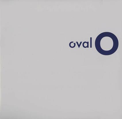 O - Vinile LP di Oval