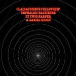 Clairaudience Fellowship - Vinile LP di Daniel Higgs,James Twig Harper