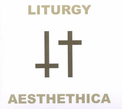 Aesthethica - CD Audio di Liturgy