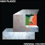 Original Colors - CD Audio di High Places