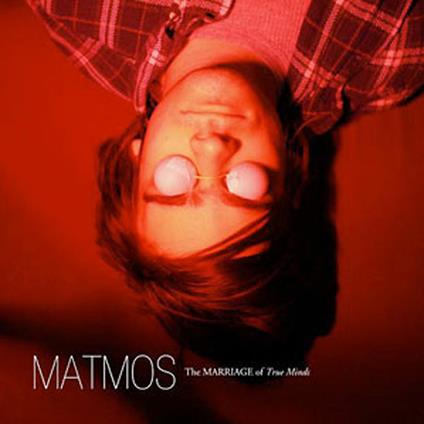 Marriage of True Minds - Vinile LP di Matmos