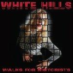 Walks for Motorists - Vinile LP di White Hills