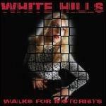 Walks for Motorists - CD Audio di White Hills