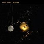 Meridian - Vinile LP di Evan Caminiti