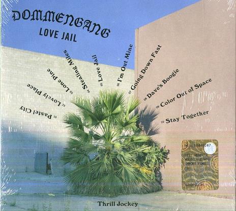 Love Jail - CD Audio di Dommengang - 2