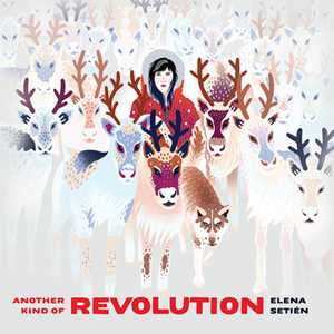 CD Another Kind of Revolution Elena Setien